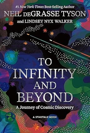 To Infinity and Beyond: A Journey of Cosmic Discovery